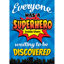 Everyone Has A Superhero Poster