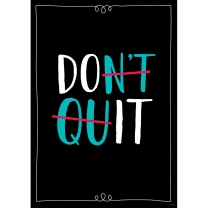 Don't Quit Poster