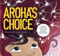 Aroha's Choice Book