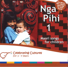 Nga Pihi 1 - Maori Songs for Children CD